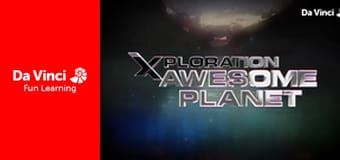 Xploration Awesome Planet - Students Taking the Lead