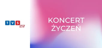 Koncert życzeń