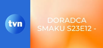 Doradca smaku S23E12 - Bajgiel z jajkiem sadzonym