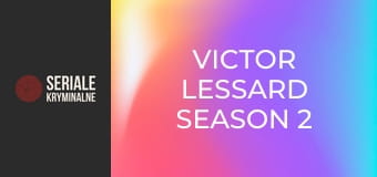 Victor Lessard Sezon 2 Odcinek 8