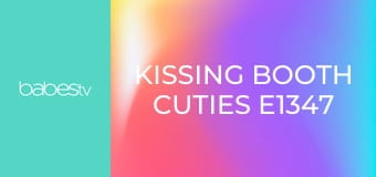 Kissing Booth Cuties E1347