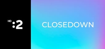 Closedown