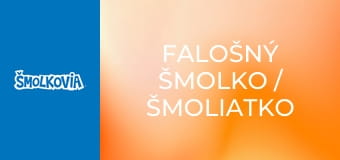 Falošný Šmolko / Šmoliatko