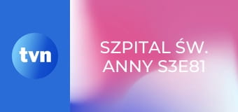Szpital św. Anny S3E81
