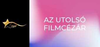 Az utolsó filmcézár