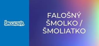 Falošný Šmolko / Šmoliatko