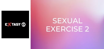 Sexual Exercise 2