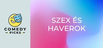 Szex és haverok