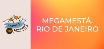 Megamestá. Rio de Janeiro