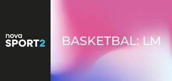 Basketbal: LM