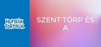 Szent Törp és a sárkány