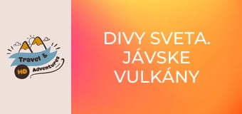 Divy sveta. Jávske vulkány
