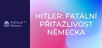 Hitler: Fatální přitažlivost Německa - Epizoda 2