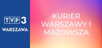 Kurier Warszawy i Mazowsza
