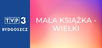 Mała książka - wielki człowiek