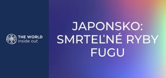 Japonsko: smrteľné ryby fugu a mesto robotov.
