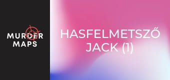 Hasfelmetsző Jack (1)