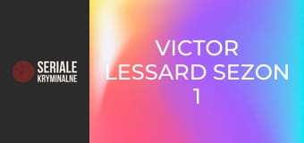 Victor Lessard Sezon 1 Odcinek 4