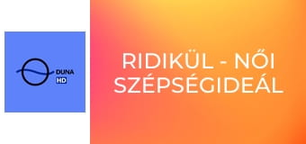 Ridikül - Női szépségideál változása a 19. századtól napjainkig