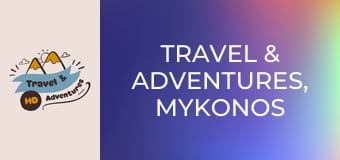 Travel & Adventures, Mykonos