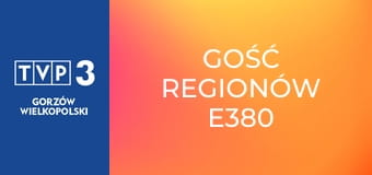 Gość regionów E380