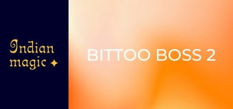 Bittoo Boss 2