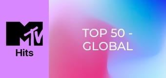Top 50 - Global Hits Of the Century!