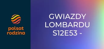 Gwiazdy lombardu S12E53 - Na pierwszy ogień