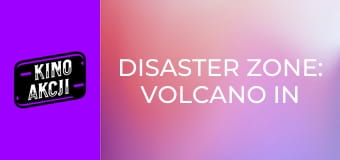 Disaster Zone: Volcano in New York