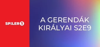 A gerendák királyai S2E9 - Mint disznó a sárban