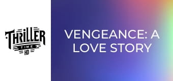 Отмъщение: Любовна история