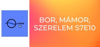 Bor, mámor, szerelem S7E10