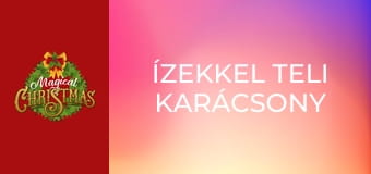 Ízekkel teli karácsony