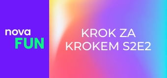 Krok za krokem S2E2 - Být či nebýt
