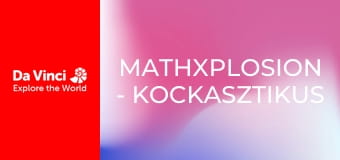 mathXplosion - Kockasztikus mathXplosion - Kockasztikus