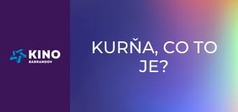 Kurňa, co to je?
