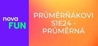 Průměrňákovi S1E24 - Průměrná rodina