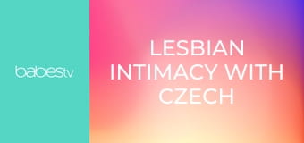 Lesbian Intimacy with Czech Teen E398
