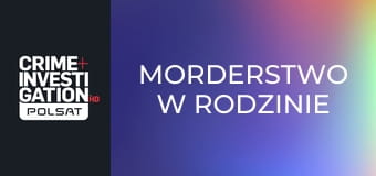 Morderstwo w rodzinie