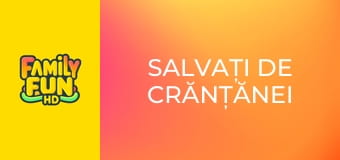 Salvați de Crănțănei
