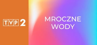 Mroczne wody