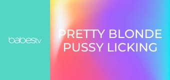 Pretty blonde pussy licking orgasms E1617