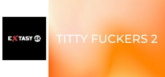 Titty Fuckers 2