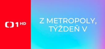 Z metropoly, Týždeň v regiónoch