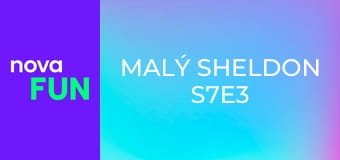 Malý Sheldon S7E3