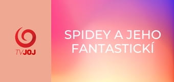 Spidey a jeho fantastickí priatelia E12 - Polepšený škriatok / Pavúčia opica