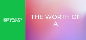 The Worth of a Girl The Worth of a Girl