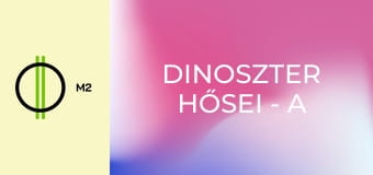Dinoszter hősei - A digitális dinóharc