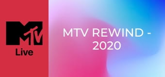 MTV Rewind - 2020