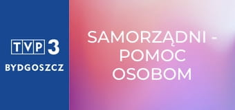 Samorządni - Pomoc osobom w kryzysie bezdomności w okresie zimowym